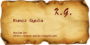 Kuncz Gyula névjegykártya